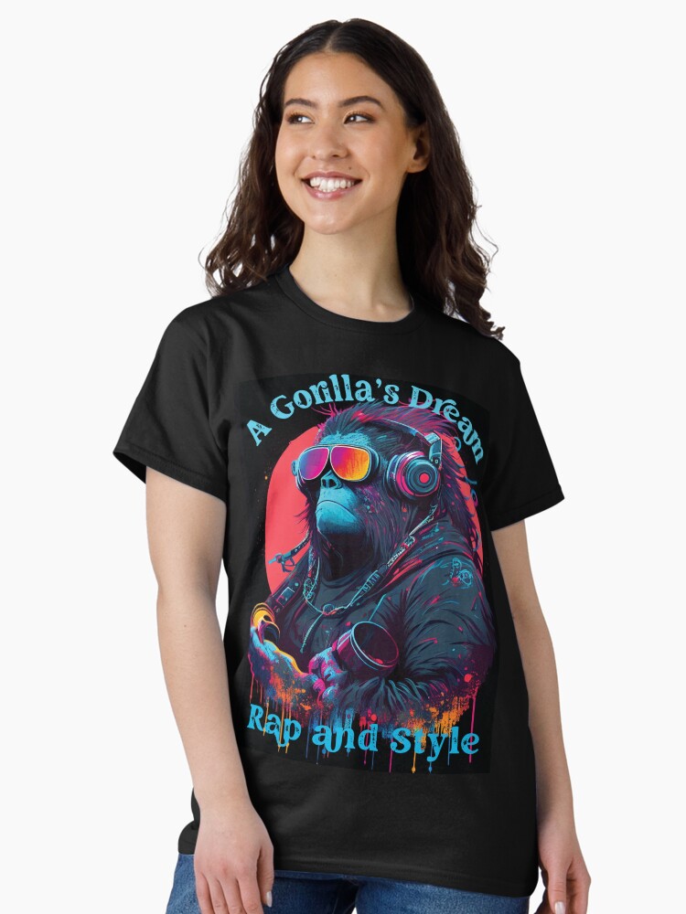 A Gorilla's Dream, Rap and Style Street Drip T-Shirt-V 5 Classic T-Shirt Style001