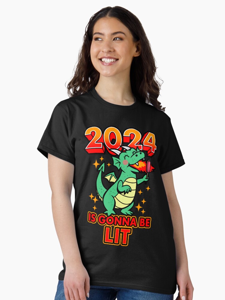 2024 Is Gonna Be Lit Cute Funny New Year Of The Dragon Cartoon Meme Classic T-Shirt