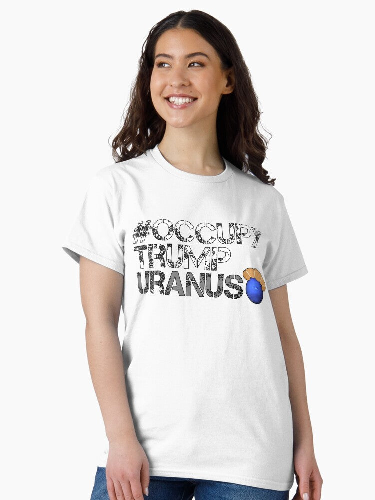 #OccupyTrumpUranus Classic T-Shirt Style001