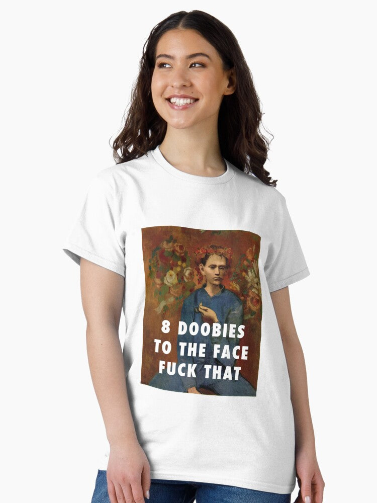 8 Doobies to the Face Classic T-Shirt