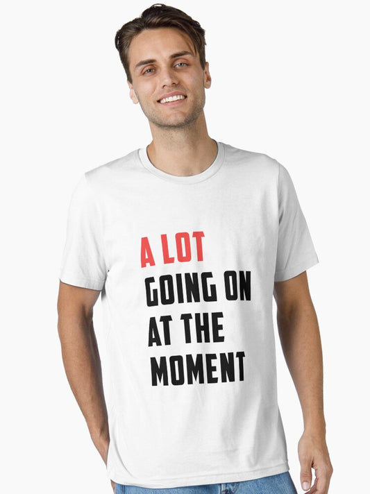 A LOT Going On Essential T-Shirt