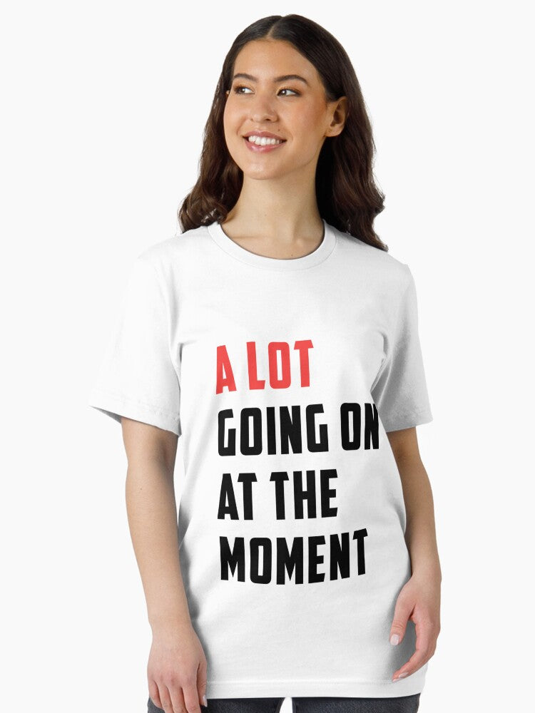 A LOT Going On Essential T-Shirt