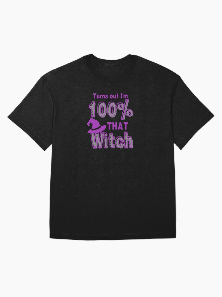 100% That Witch Dark Oversized T-Shirt