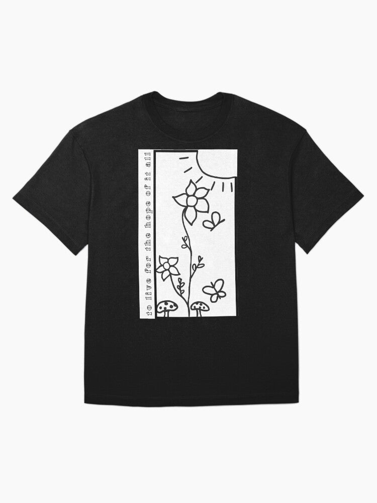 "To Live For The Hope Of It All" Taylor Swift August Lyrics Oversized T-Shirt