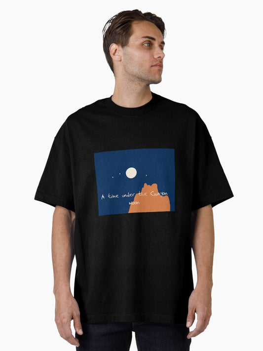 A time under the canyon moon Oversized T-Shirt