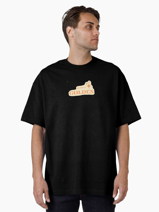 "you're so golden" fine line Oversized T-Shirt