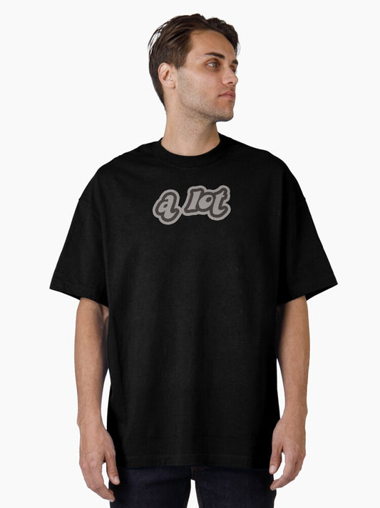 a lot Oversized T-Shirt