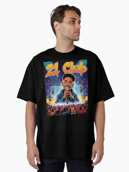 21 Club – Tribute to Lost Talents Oversized T-Shirt