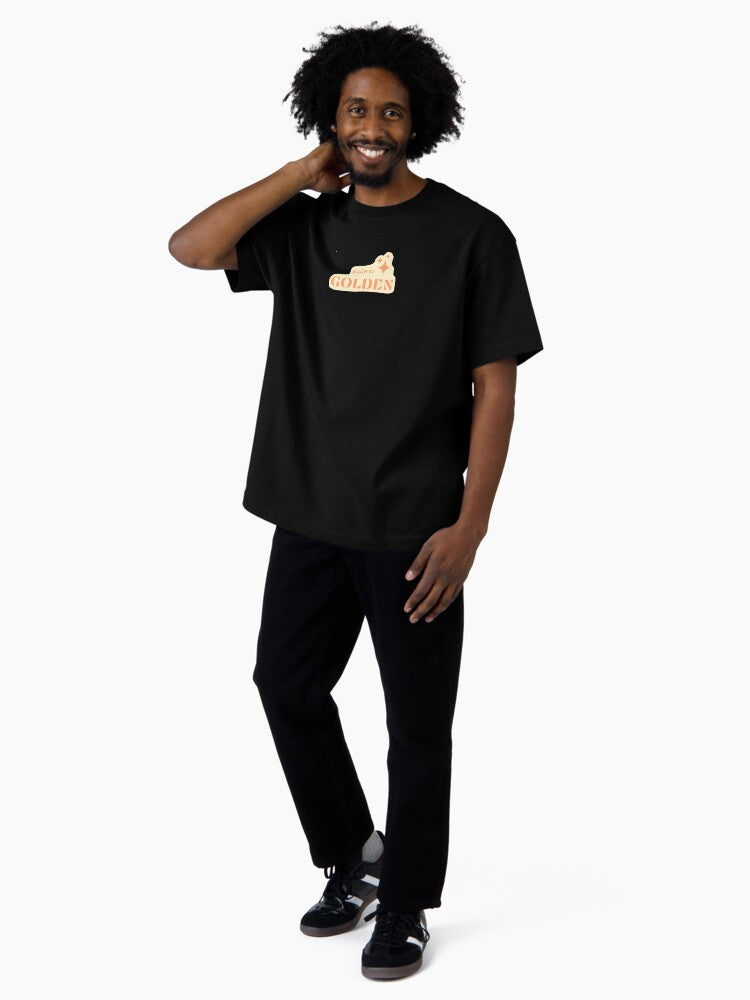 "you're so golden" fine line Oversized T-Shirt