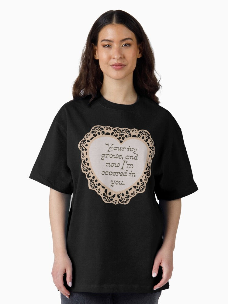 'I'm Covered In You' Valentine Oversized T-Shirt