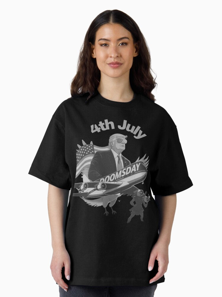 4th July Doomsday – Patriotic Chaos & Political Satire Oversized T-Shirt