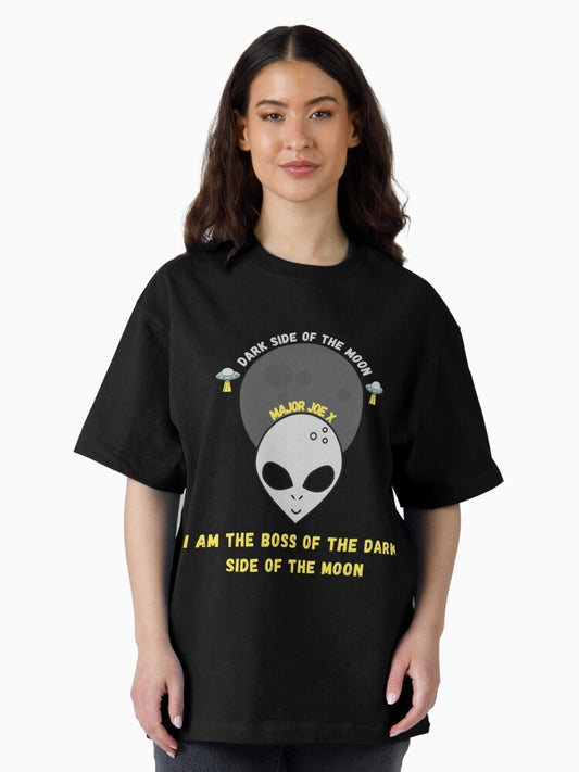 Dark side of the Moon mystery Joke Oversized T-Shirt