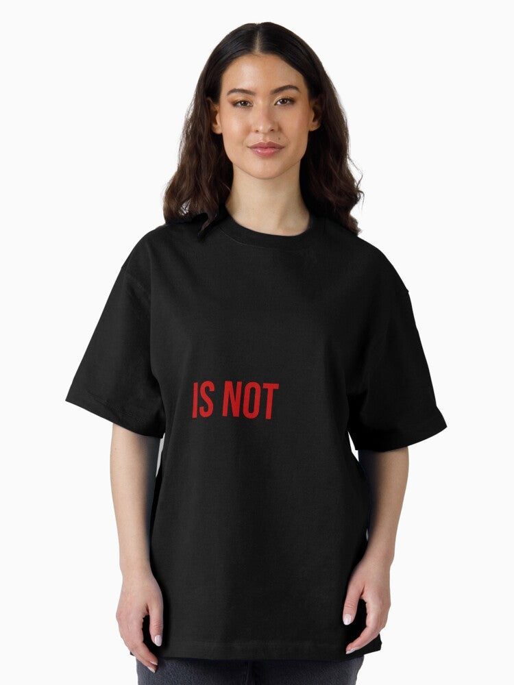 "This Is Not Taylor's Version" - 22 Tee Design Oversized T-Shirt