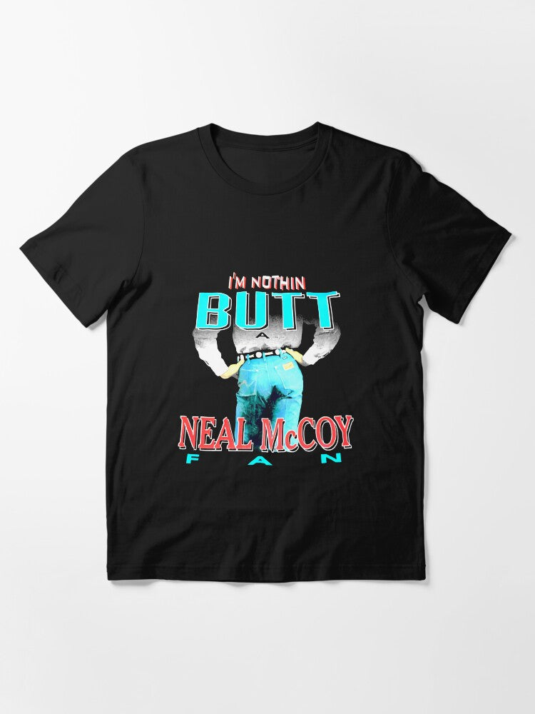 1990's Neal McCoy Vintage Nothin' BUTT a Neal Essential T-Shirt Style001